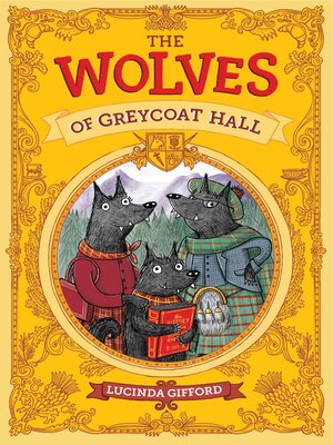 cover image of The Wolves of Greycoat Hall